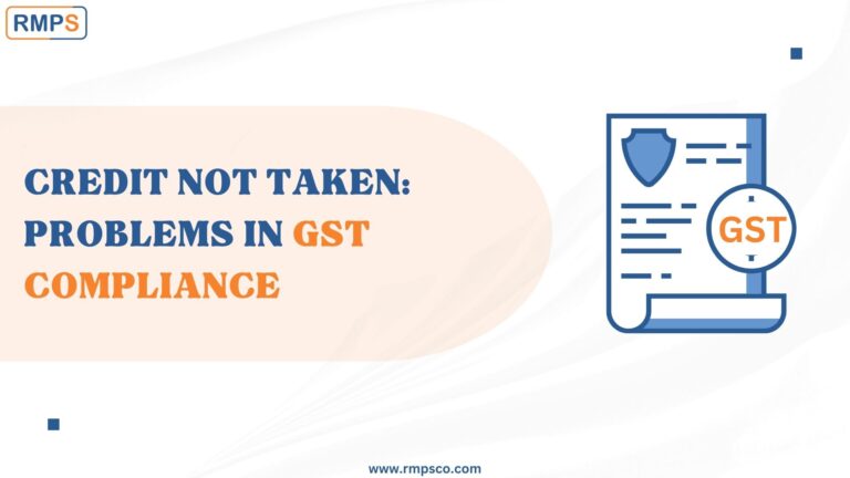 Credit Not Taken Problems In Gst Compliance Rmps Virtual Cfo