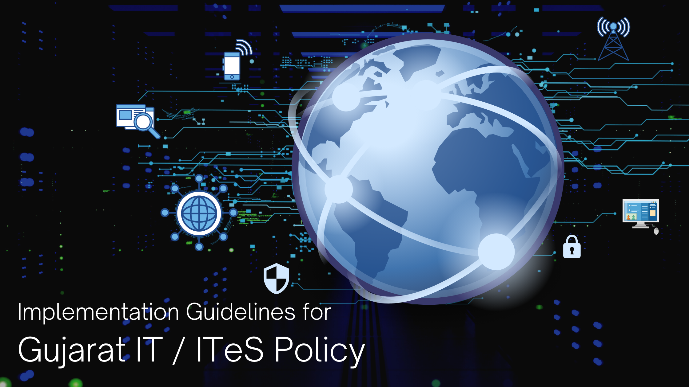 Implementation Guidelines For Gujarat IT A ITeS Policy 2022 27 