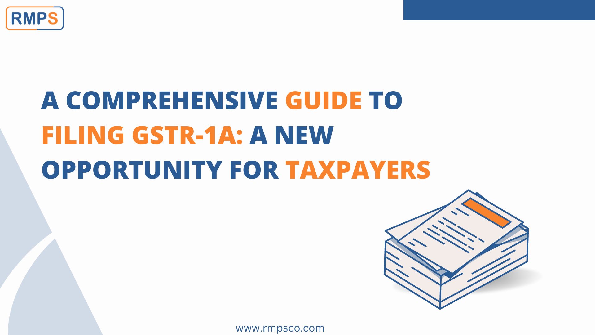 A Comprehensive Guide to Filing GSTR-1A A New Opportunity for Taxpayers