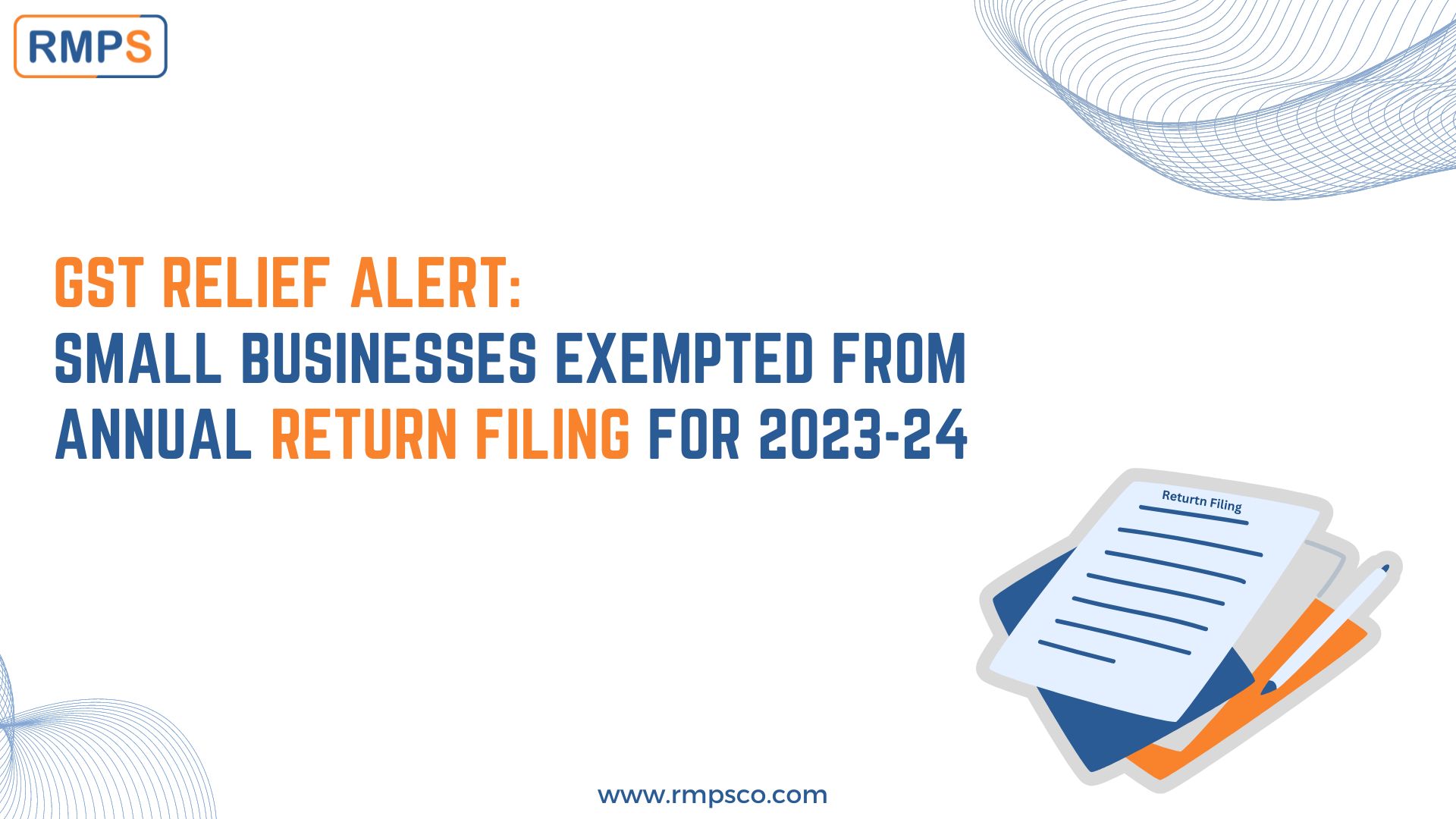 GST-Relief-Alert-Small-Businesses-Exempted-from-Annual-Return-Filing-for-2023-24