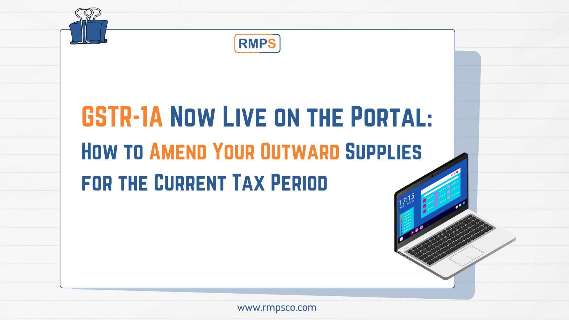 GSTR-1A Now Live on the Portal How to Amend Your Outward Supplies for the Current Tax Period