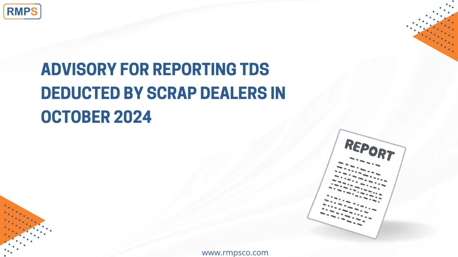 Advisory for Reporting TDS Deducted by Scrap Dealers in October 2024