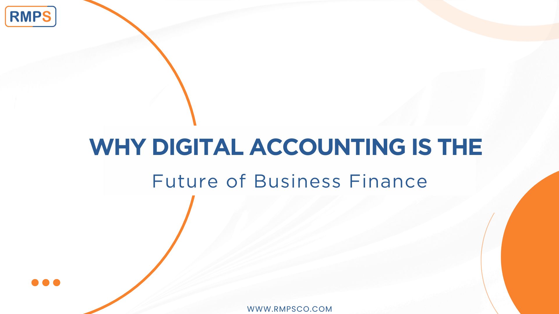 Digital Accounting is the future if business finance