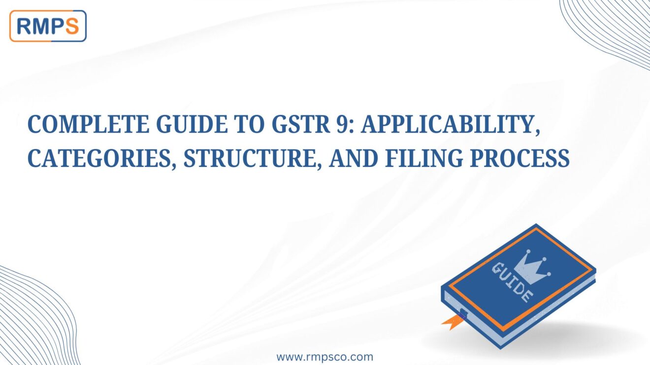 Complete Guide To Gstr Applicability Categories Structure And