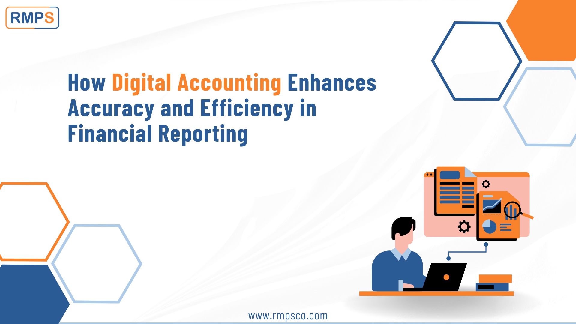 Digital Accounting Enhances Accuracy and Efficiency Financial Reporting