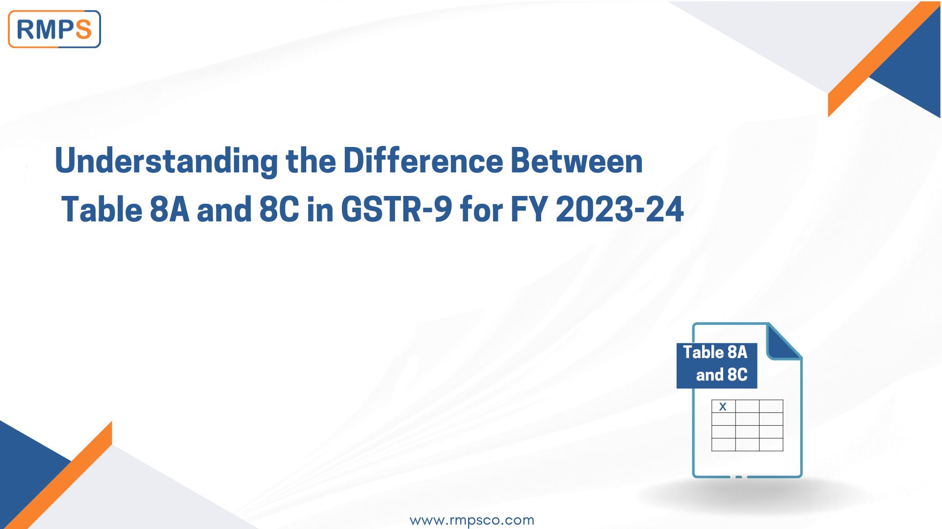 Understanding-the-Difference-Between-Table-8A-and-8C-in-GSTR-9-for-FY-2023-24-1