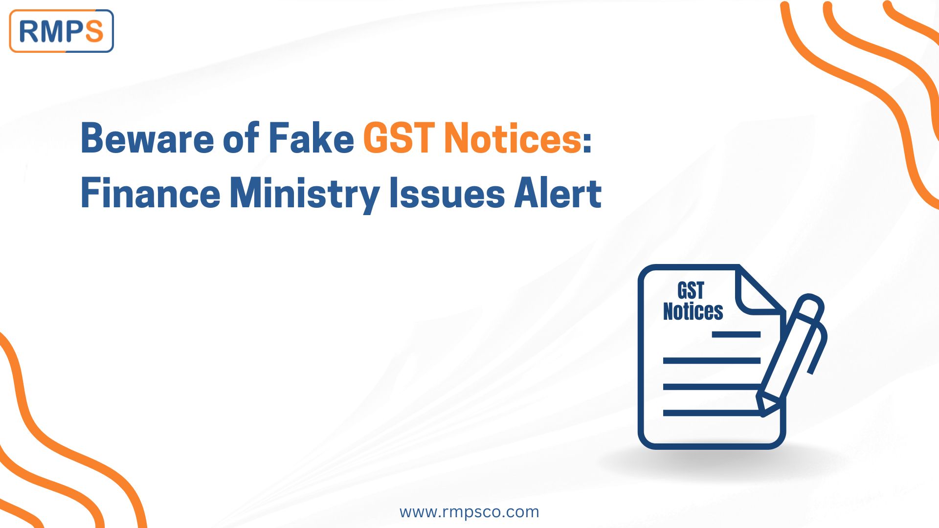 Beware of Fake GST Notices: Finance Ministry Issues Alert