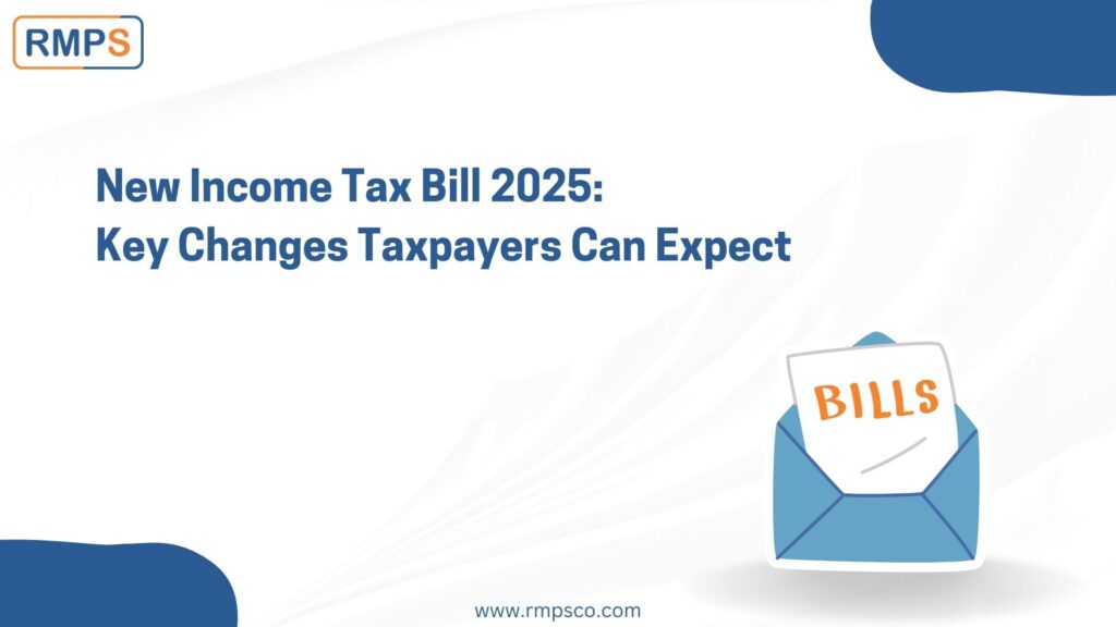 New Income Tax Bill 2025: Key Changes Taxpayers Can Expect