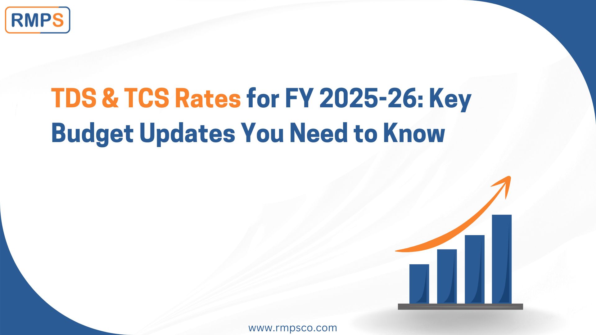 TDS & TCS Rates for FY 2025-26 Key Budget Updates You Need to Know