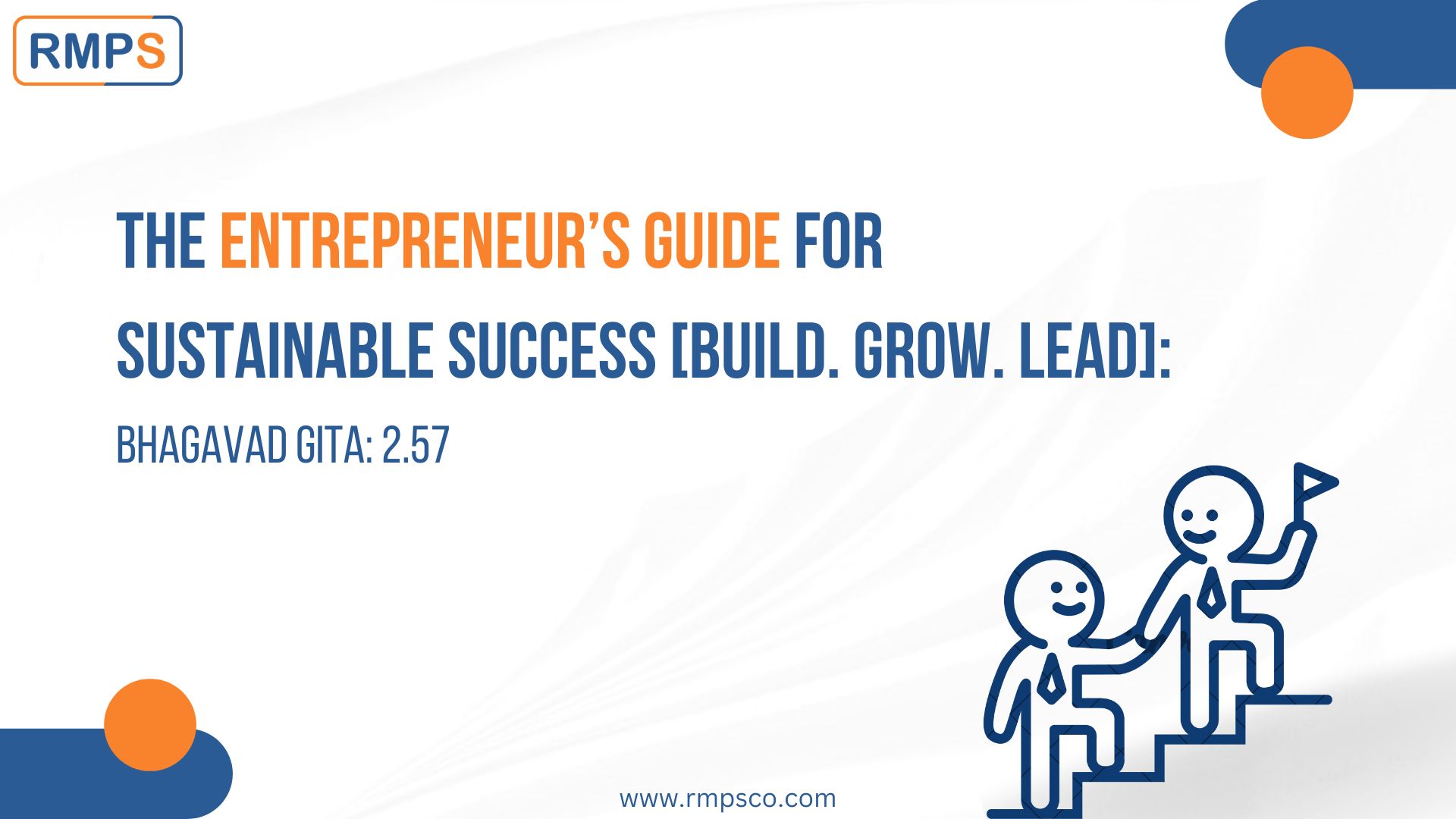 The Entrepreneur's Guide for Sustainable Success