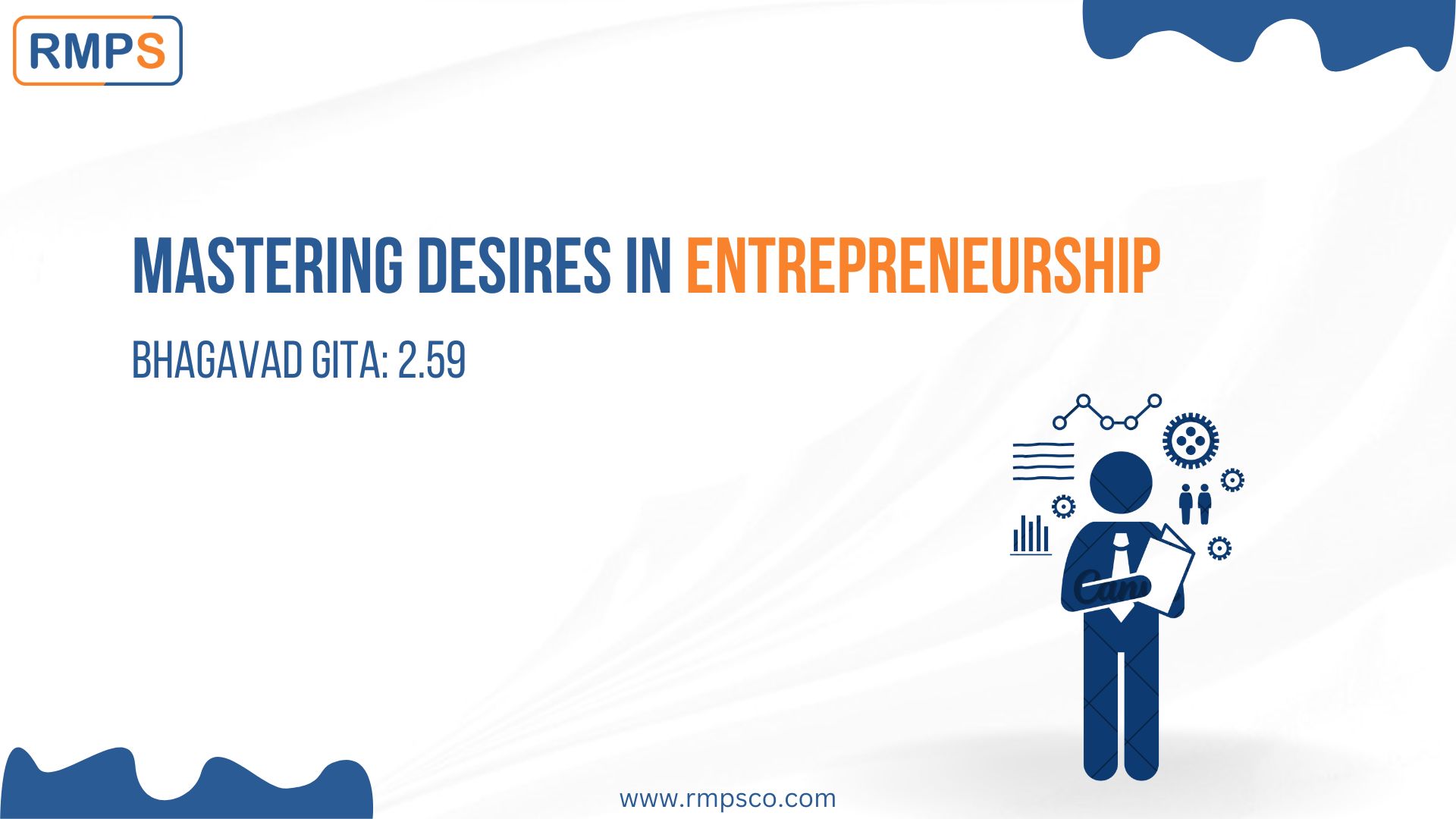 Mastering Desires in Entrepreneurship