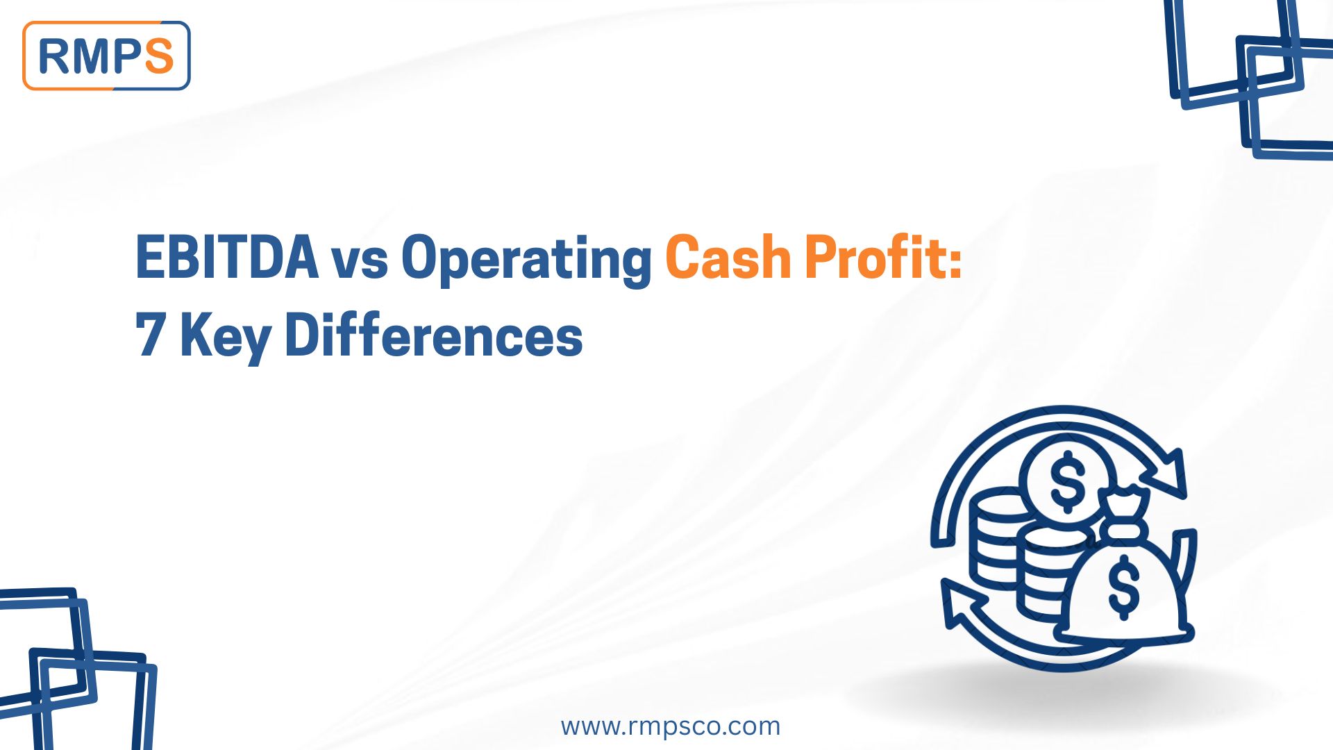 EBITDA vs Operating Cash Profit Key Differences