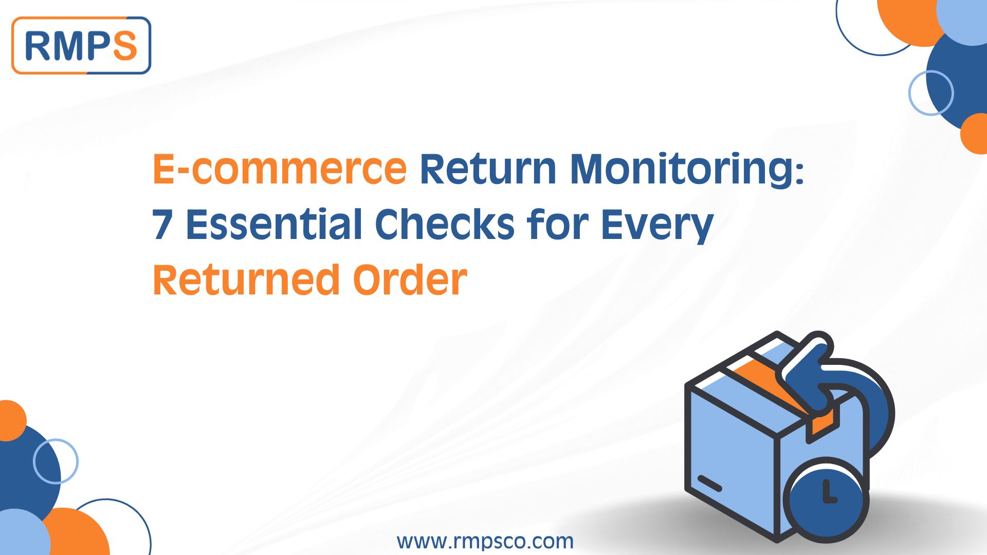 E commerce Return Monitoring 7 Essential Checks for Every Returned Order