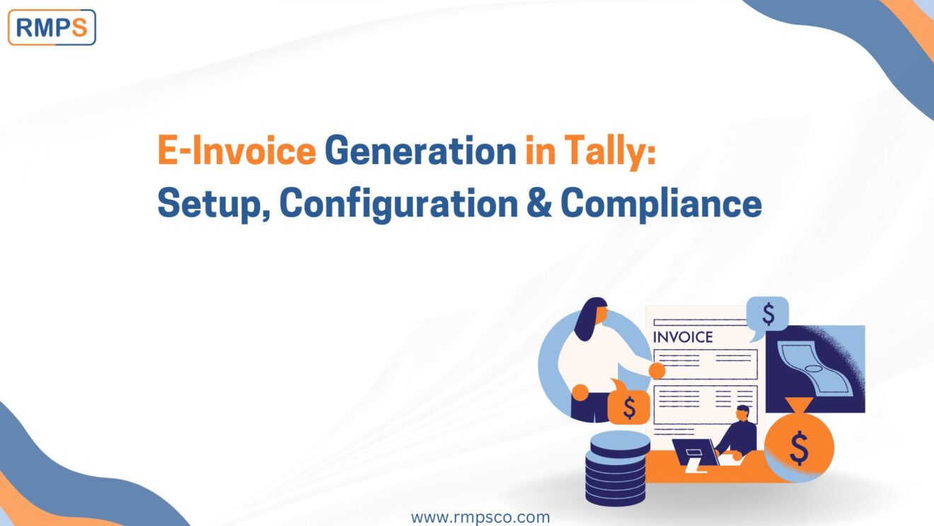 Invoice Configuration Invoices E-Invoice Generation in Tally: Setup, Configuration & Compliance - RMPS ...