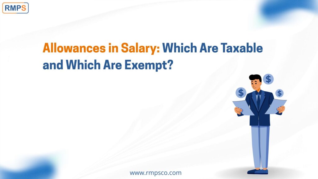 Allowances in Salary Which Are Taxable and Which Are Exempt