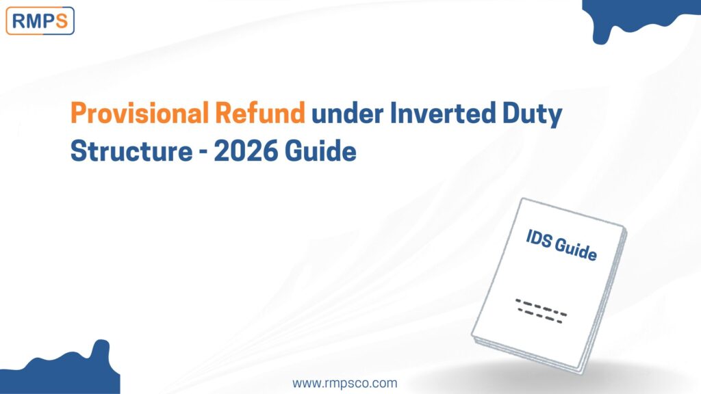 Provisional Refund under Inverted Duty Structure 2026 Guide
