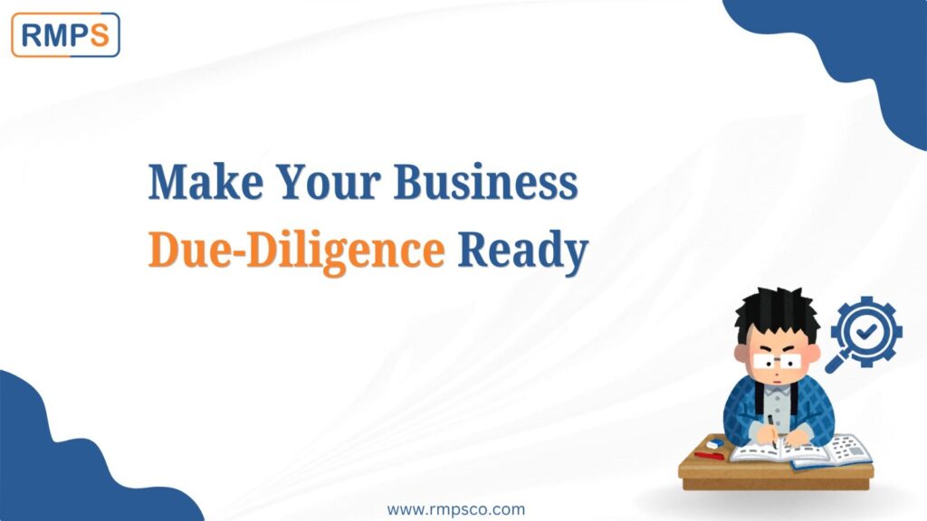 Make Your Business Due‑Diligence Ready